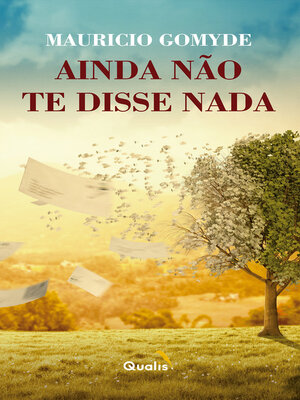 cover image of Ainda não te disse nada